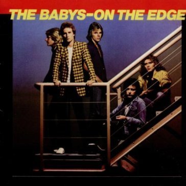 On the edge The Babys