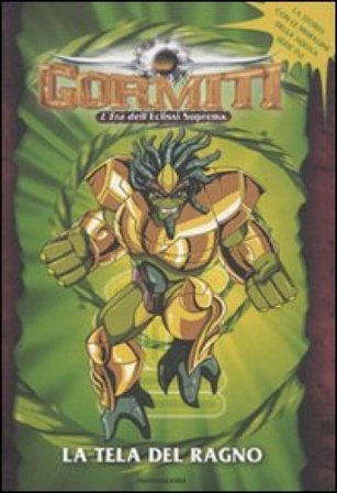 La tela del ragno. Gormiti. Ediz. illustrata. Vol. 2 NA