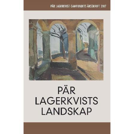 Pär Lagerkvists landskap 9789198392913