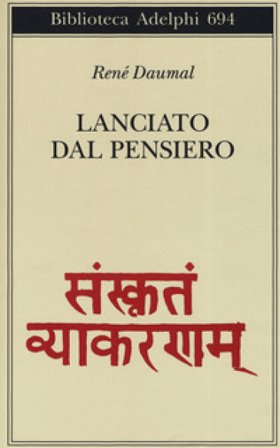 Lanciato dal pensiero René Daumal