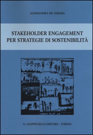 Stakeholder engagement per strategie di sostenibilità Alessandra De Chiara