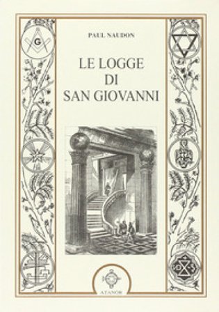 Le logge di san Giovanni Paul Naudon