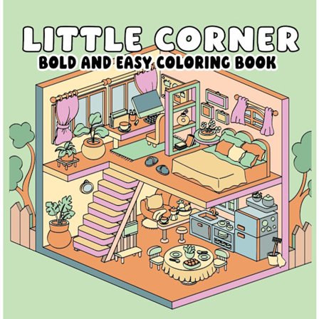 Little Corner Bold and Easy Coloring Book 9781648339561