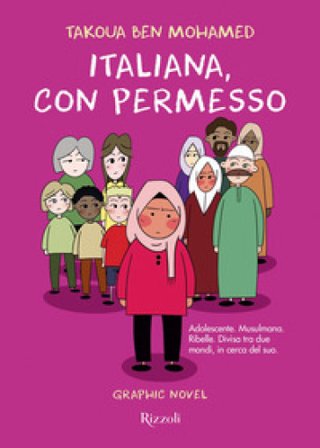 Italiana, con permesso Takoua Ben Mohamed