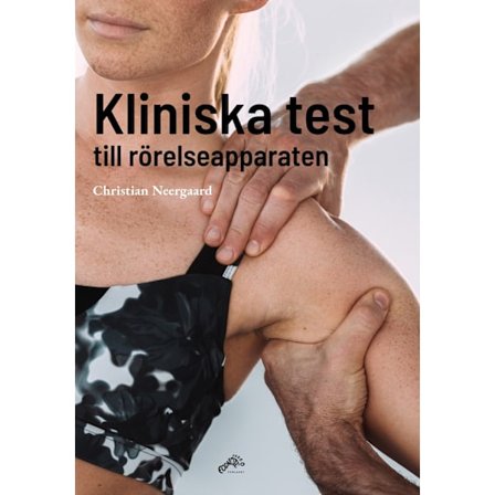 Kliniska test till rörelseapparaten 9788793514027