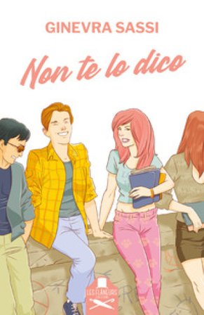 Non te lo dico Ginevra Sassi