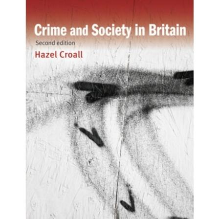 Crime and Society in Britain (häftad, eng)