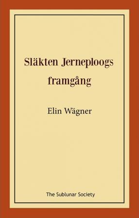 Släkten Jerneploogs framgång - Bok av Elin Wägner - Häfte