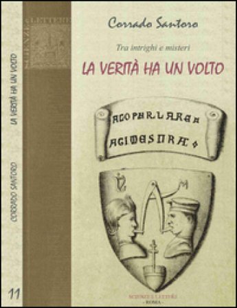 Tra intrighi e misteri. La verità ha un volto Corrado Santoro