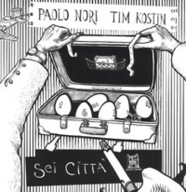 Sei città Paolo Nori