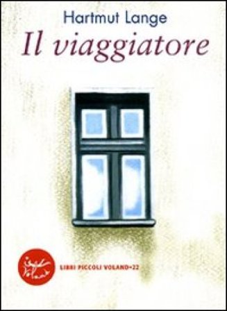 Il viaggiatore Hartmut Lange