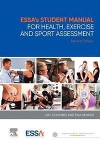 ESSA's Student Manual for Health, Exercise and Sport Assessment