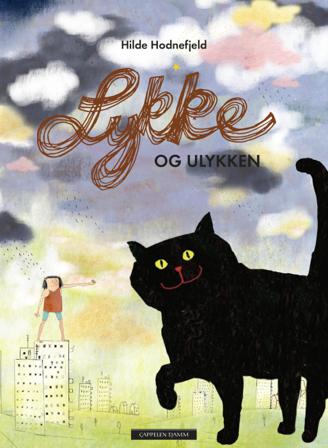 Lykke og ulykken - Bok av Hilde Hodnefjeld - Hardback