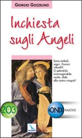 Inchiesta sugli angeli Giorgio M. Gozzelino