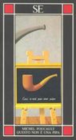 Questo non è una pipa Michel Foucault