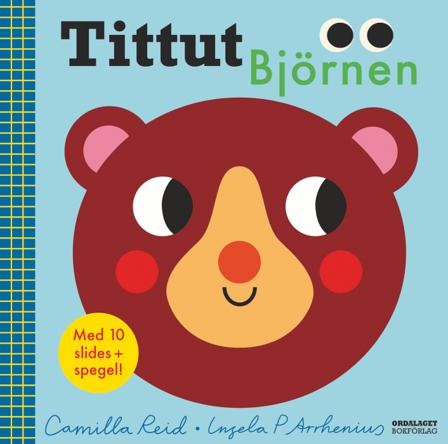 Tittut Björnen - Bok av Camilla Reid & Ingela P. Arrhenius - Board book
