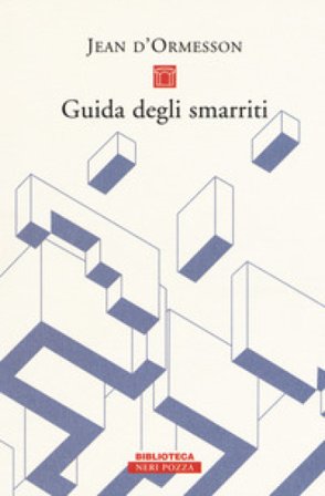 Guida degli smarriti Jean D'Ormesson