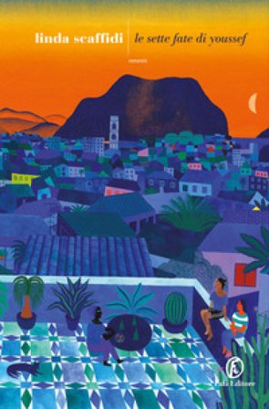 Le sette fate di Youssef Linda Scaffidi