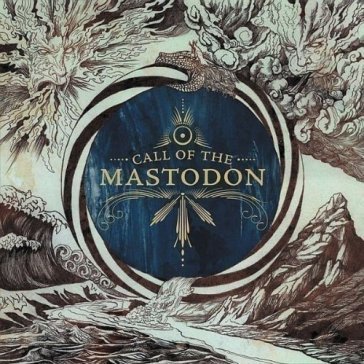Call of the mastodon Mastodon