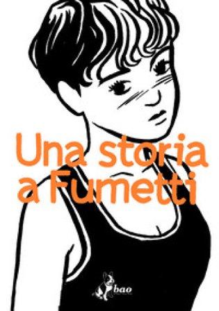 Una storia a fumetti Alessandro Baronciani
