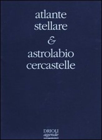 Atlante stellare. Con astrolabio cercastelle