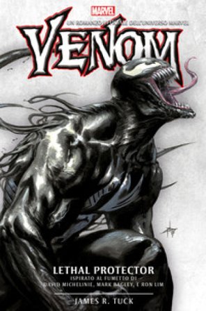 Venom. Lethal protector James R. Tuck