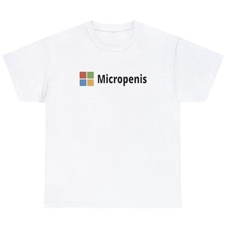 Mikropenis T-paita Hauska Microsoft Parodia Meemi Sanonta Oudosti Erityinen Huumori Tee eeby145 [DM]