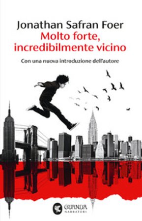 Molto forte, incredibilmente vicino Jonathan Safran Foer