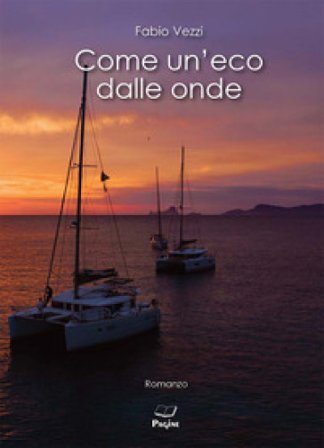 Come un'eco dalle onde Fabio Vezzi