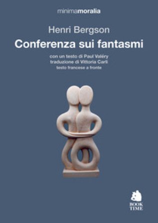 Conferenza sui fantasmi Henri Bergson