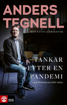 Tankar efter en pandemi : Och lärdomarna inför nästa