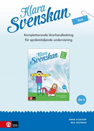 Klara svenskan åk 4 Kompletterande Lh för språkstö - Bok av Mia Vestman & Anna Klockar - Spiralbunden