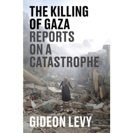The Killing of Gaza (häftad, eng)