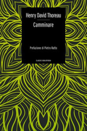 Camminare Henry David Thoreau
