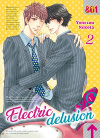 Electric delusion. Vol. 2 Yonezou Nekota