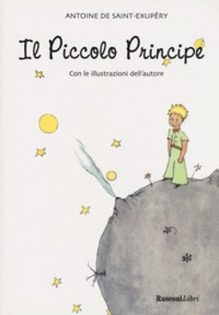 Il Piccolo Principe Antoine de Saint-Exupéry