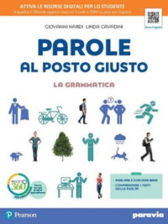 Parole al posto giusto. Per la Scuola media. Con e-book. Con espansione online