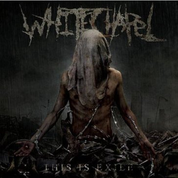 This is exile Whitechapel