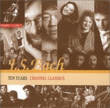 Ten years channel classic Johann Sebastian Bach