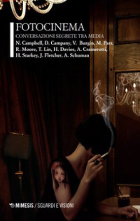 Fotocinema. Conversazione segrete da media Campbell