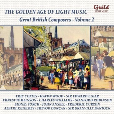 Golden age of light music AA.VV. Artisti Vari