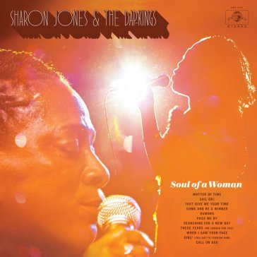 Soul of a woman SHARON JONES & THE D