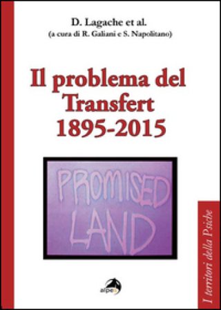 Il problema del transfert 1895-2015 Daniel Lagache