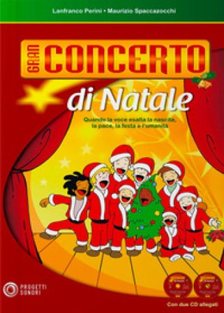 Gran concerto di Natale. Con 2 CD Lanfranco Perini