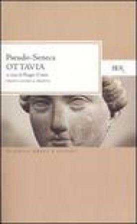 Ottavia. Testo latino a fronte Pseudo Seneca