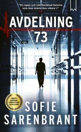 Avdelning 73 - Bok av Sofie Sarenbrant - Pocket