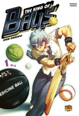 The king of balls. Vol. 1 Shin Darudo