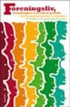 Föreningsliv, delaktighet och lokal politik i det mångkulturella samhället, ISBN: 9789197657778
