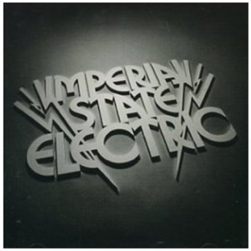 Imperial state electric Imperial State Electric