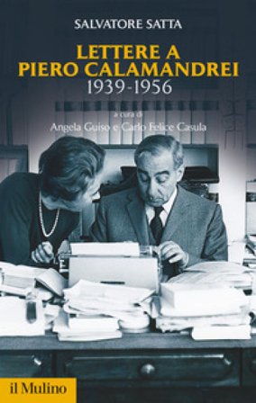 Lettere a Piero Calamandrei 1939-1956 Salvatore Satta